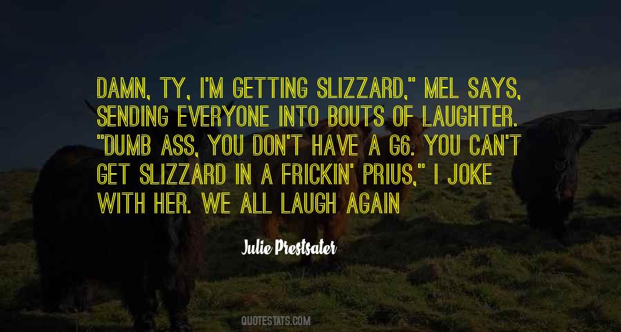 I'm Not A Joke Quotes #2408