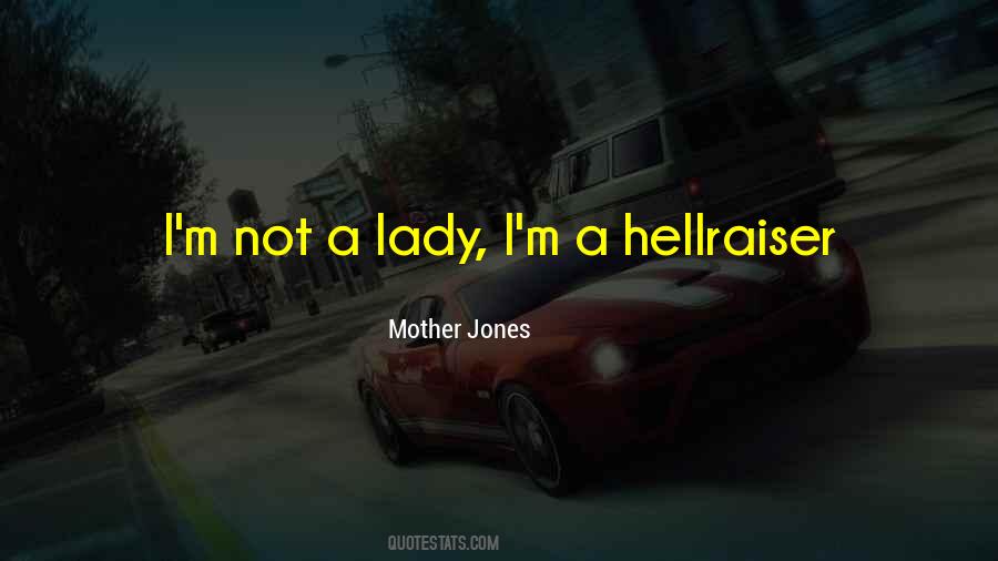 I'm Not A Lady Quotes #1857809