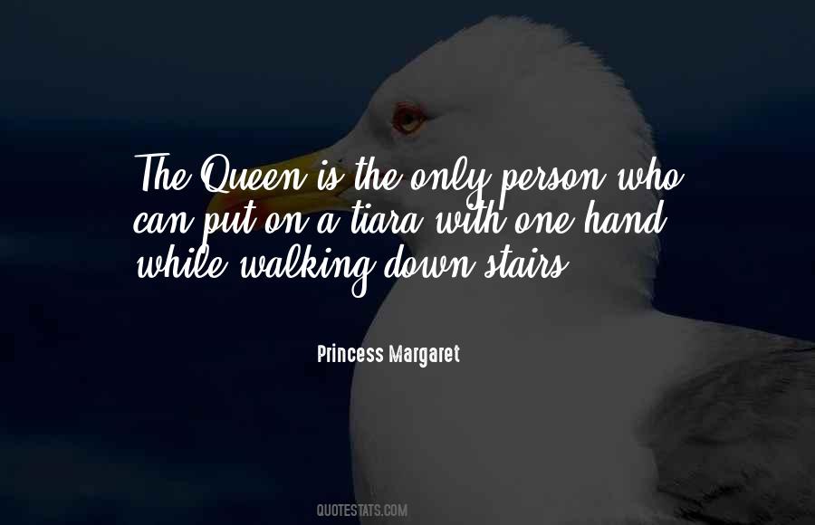 I'm Not A Princess I'm A Queen Quotes #1070090