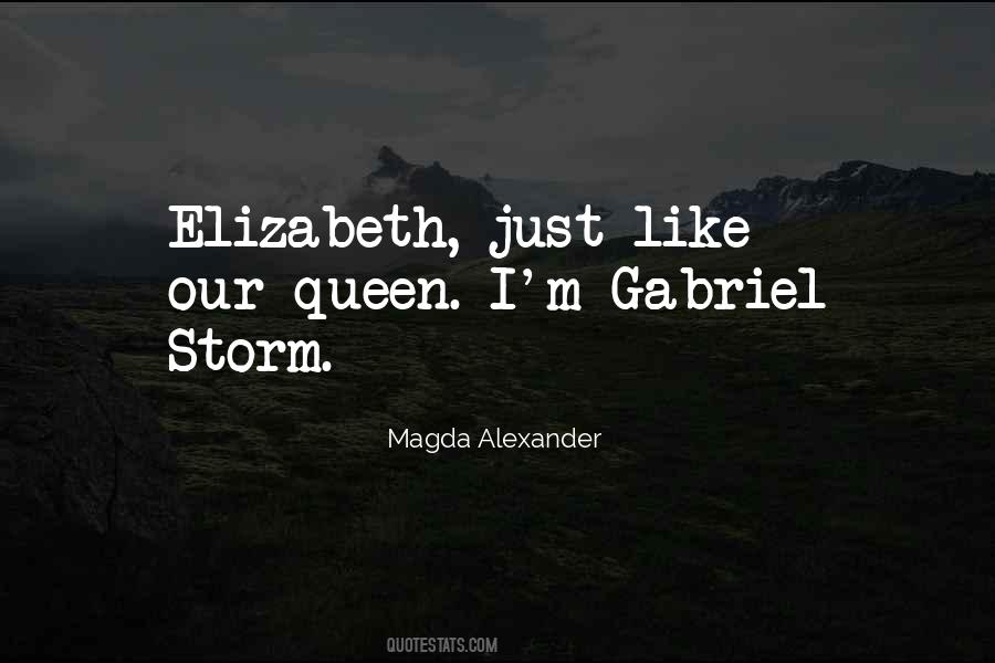 I'm Not A Queen Quotes #29308