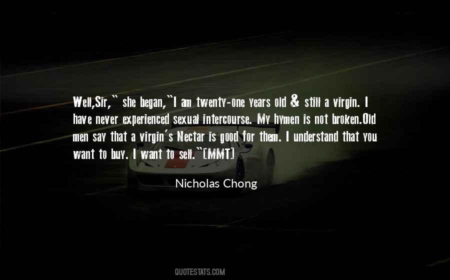I'm Not A Virgin Quotes #1066822