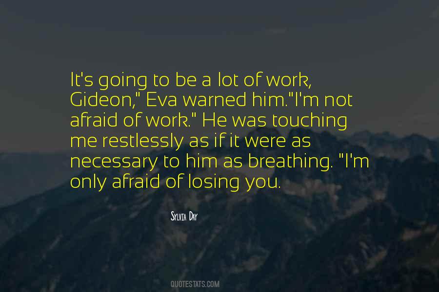 I'm Not Afraid Quotes #1196557