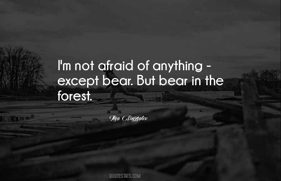 I'm Not Afraid Quotes #1254544