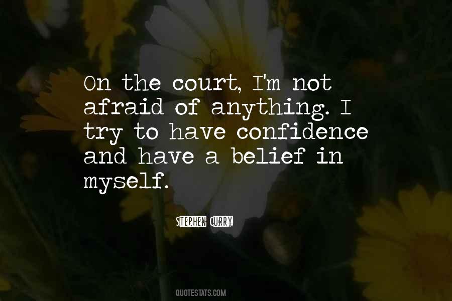 I'm Not Afraid Quotes #938606