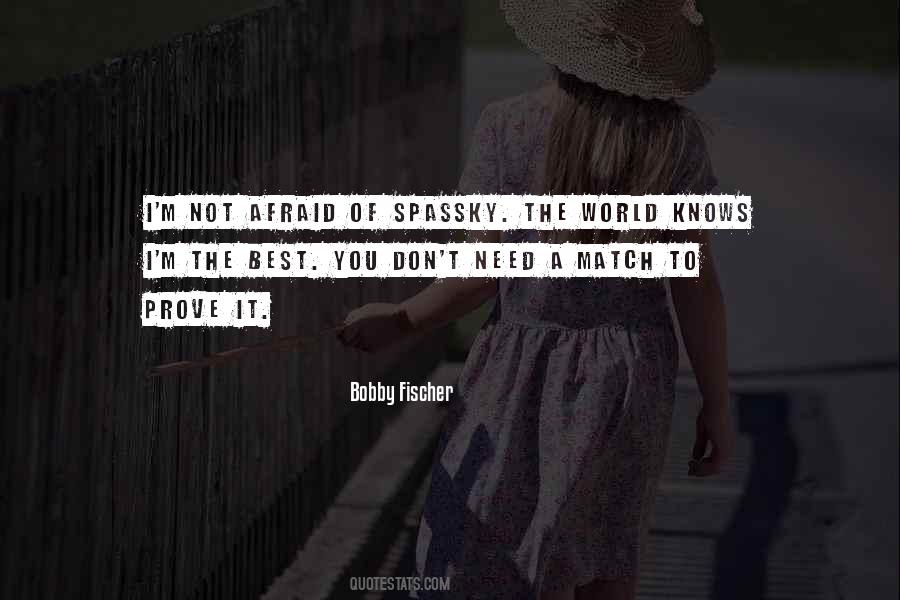 I'm Not Afraid Quotes #974010