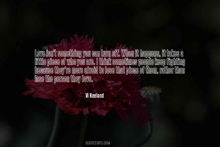 I'm Not Afraid To Lose You Quotes #1404538