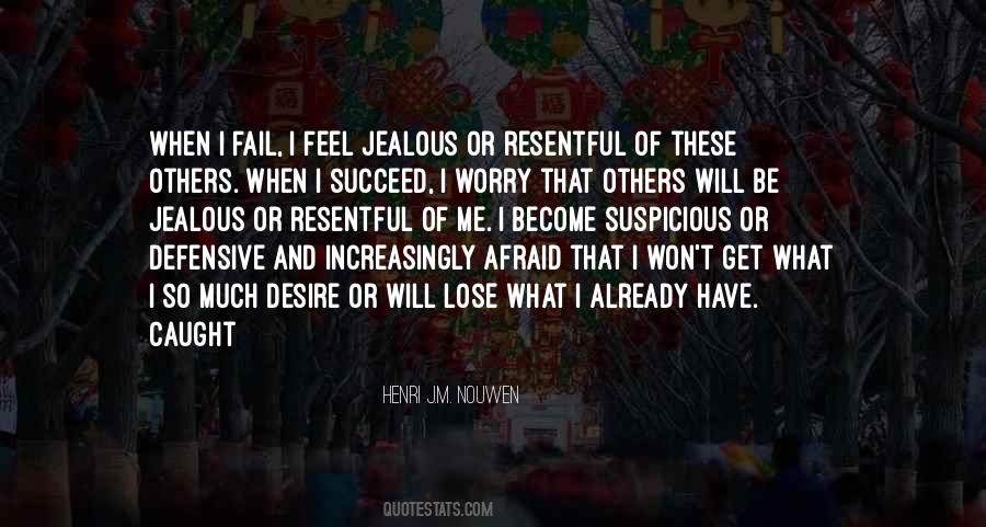 I'm Not Afraid To Lose You Quotes #1553250
