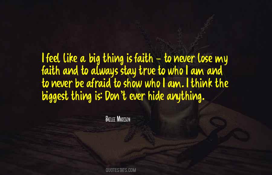 I'm Not Afraid To Lose You Quotes #667333