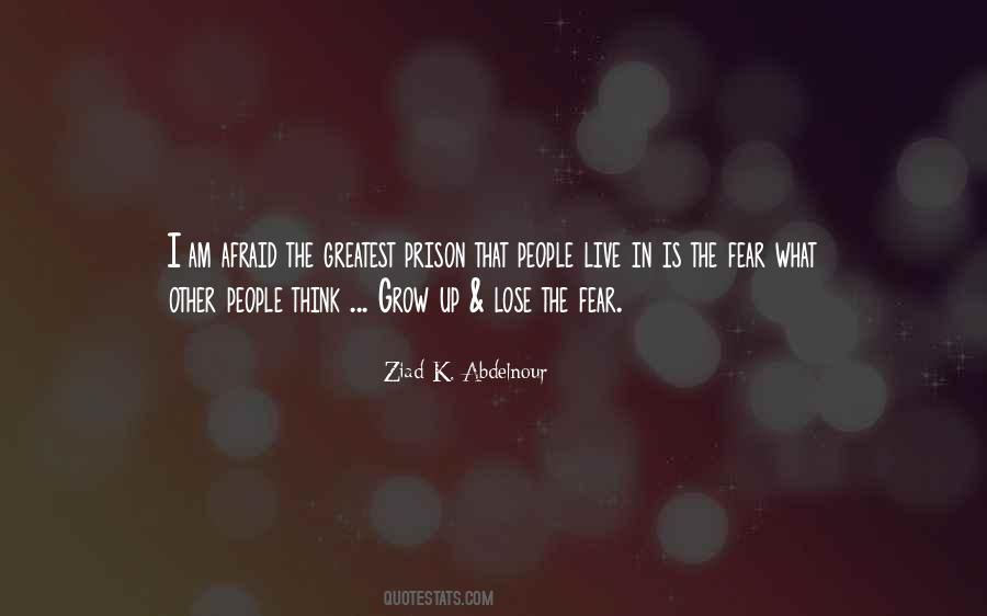 I'm Not Afraid To Lose You Quotes #967884