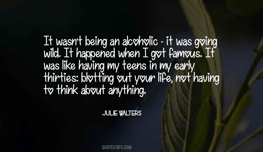 I'm Not Alcoholic Quotes #1805446