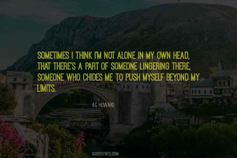 I'm Not Alone Quotes #1100806