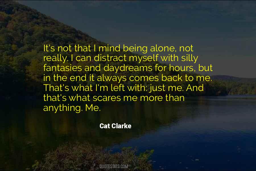 I'm Not Alone Quotes #21324