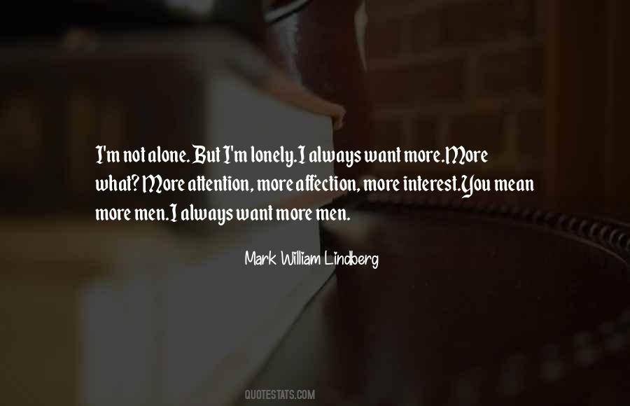 I'm Not Alone Quotes #815103