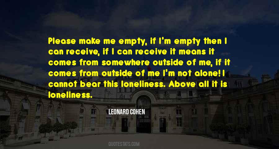 I'm Not Alone Quotes #995626