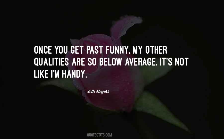 I'm Not Average Quotes #228415