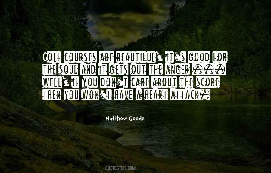 I'm Not Beautiful But I Have A Good Heart Quotes #1287614