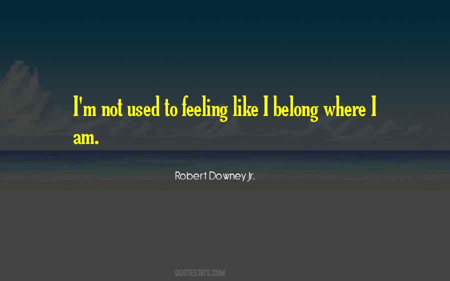 I'm Not Belong Quotes #1577991