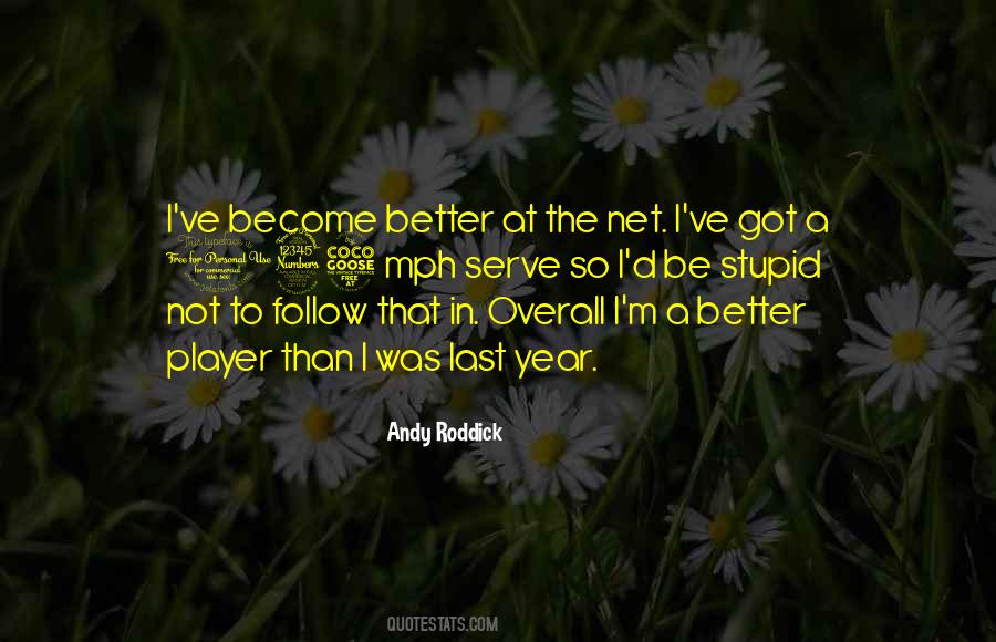 I'm Not Better Quotes #52078