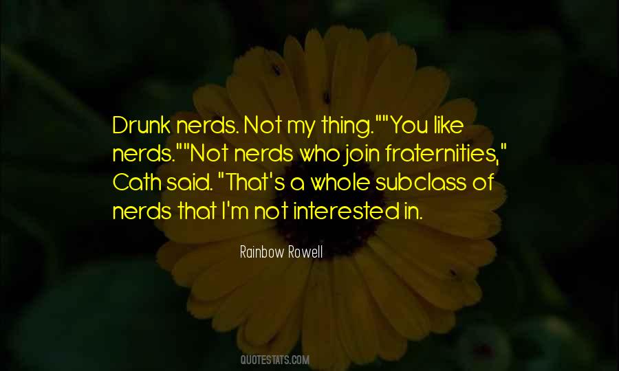 I'm Not Drunk Quotes #407181