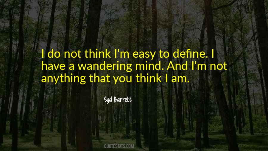 I'm Not Easy Quotes #170943