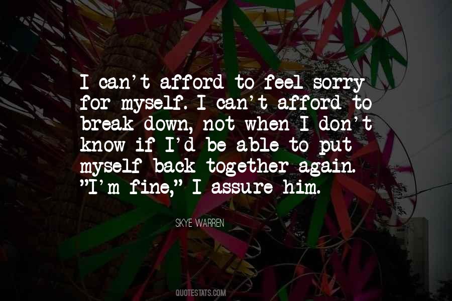 I'm Not Fine Quotes #685447