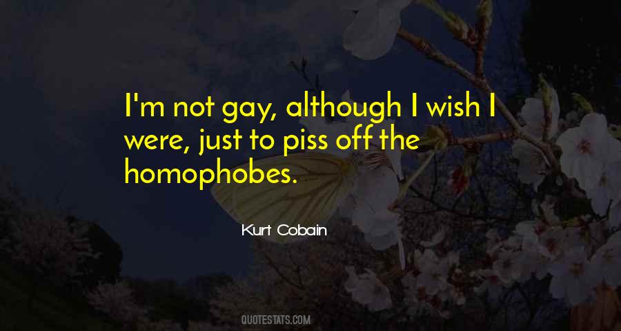 I'm Not Gay Quotes #1582904