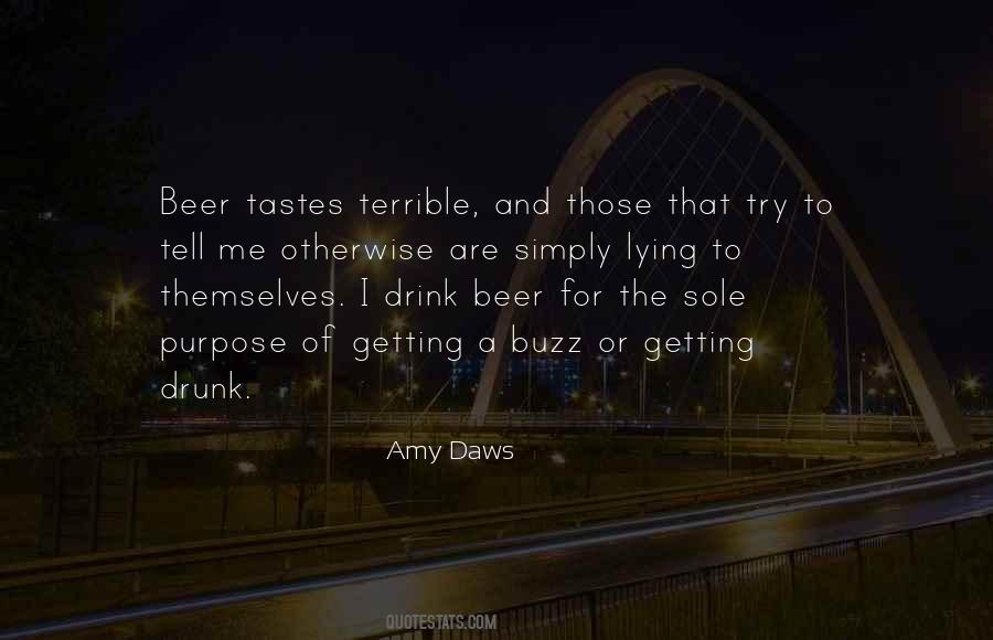 I'm Not Getting Drunk Quotes #385610