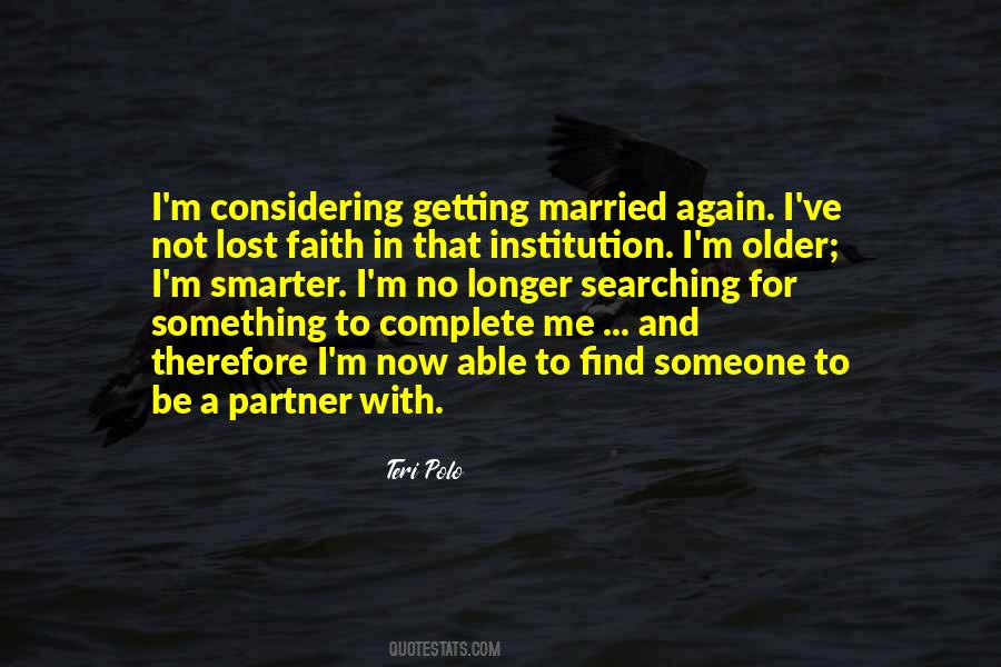 I'm Not Getting Married Quotes #718566