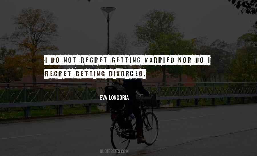 I'm Not Getting Married Quotes #884529