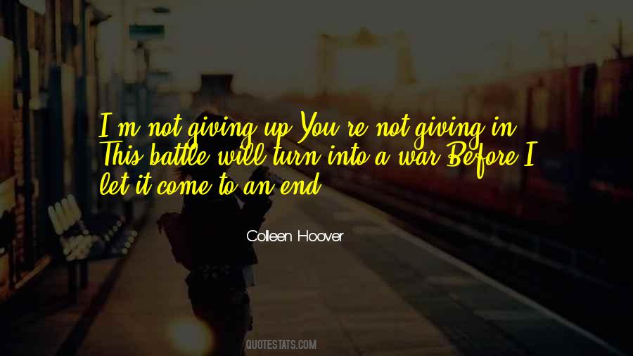 I'm Not Giving Up You Quotes #1575578