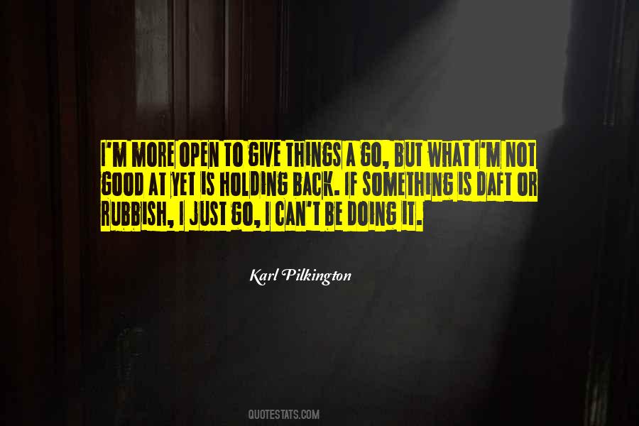 I'm Not Good Quotes #1114292