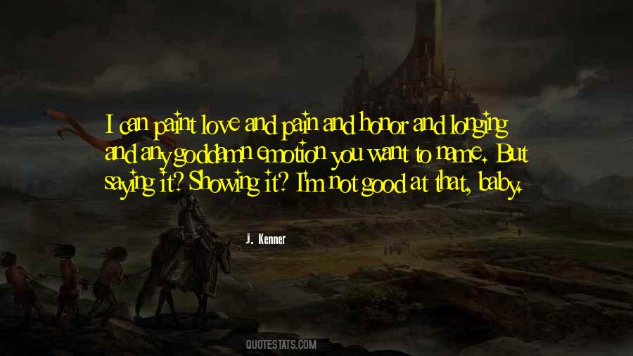 I'm Not Good Quotes #1294410