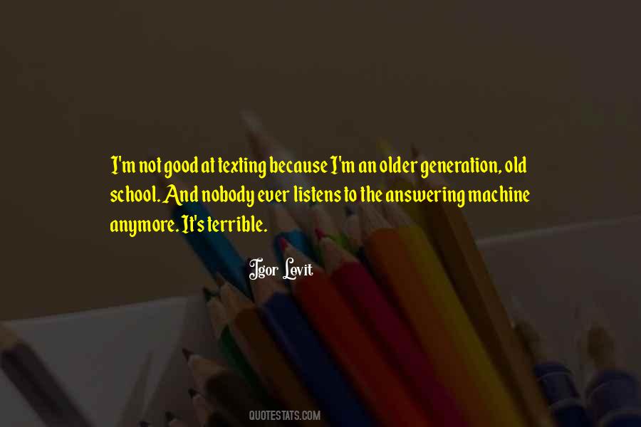 I'm Not Good Quotes #1449058