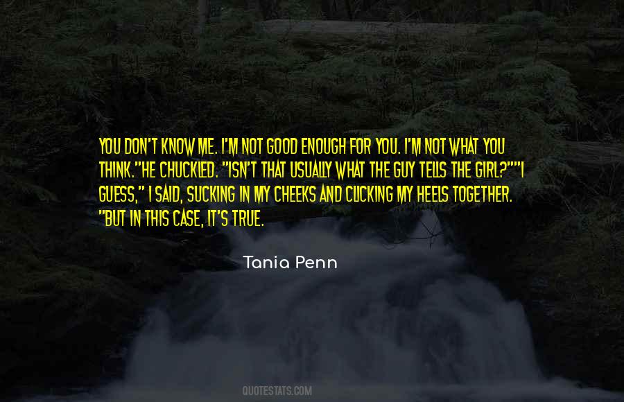 I'm Not Good Quotes #1520328