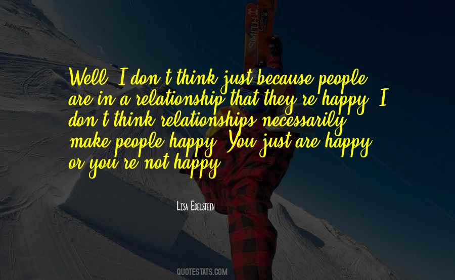 I'm Not Happy In My Relationship Quotes #311793