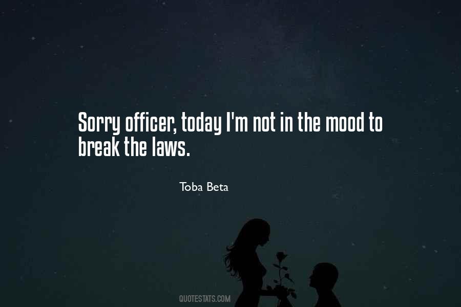 I'm Not In The Mood Quotes #268636