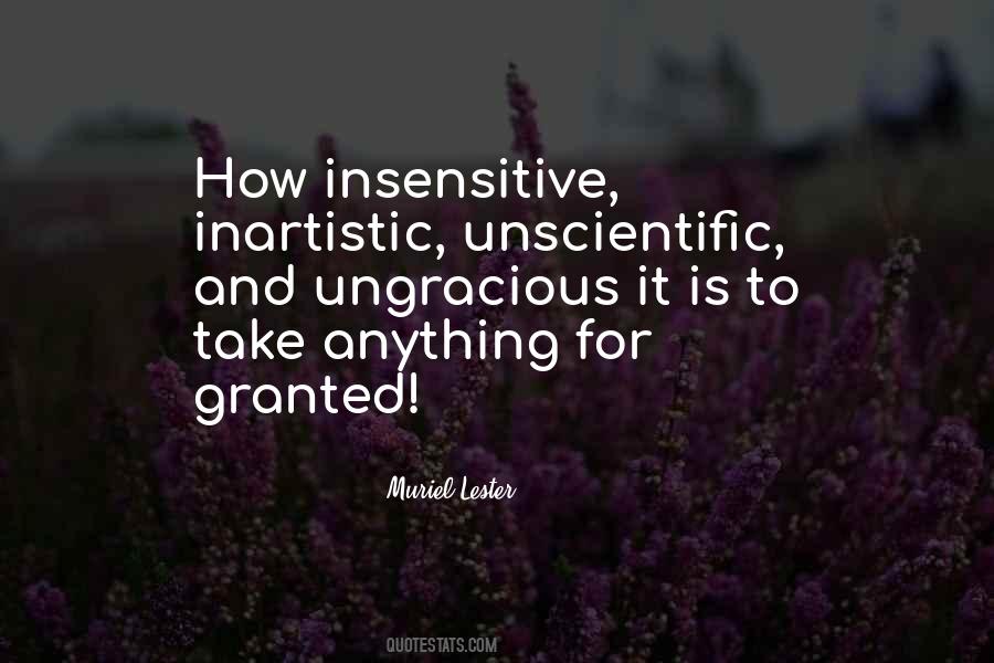 I'm Not Insensitive Quotes #435011