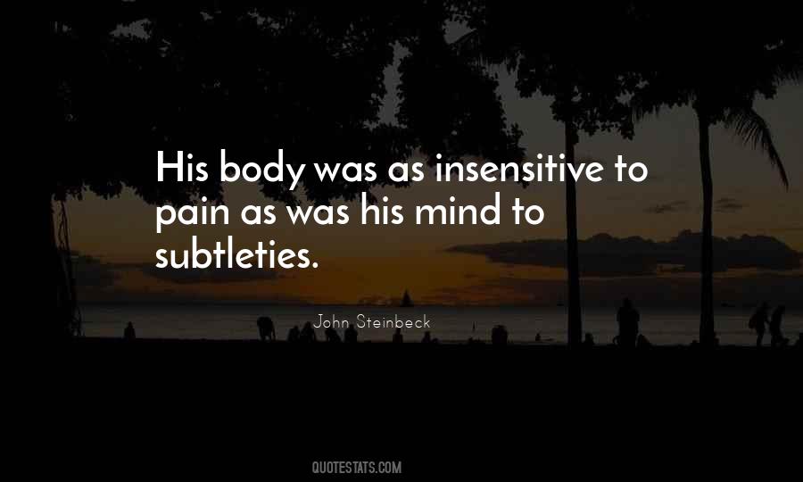 I'm Not Insensitive Quotes #554325