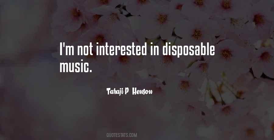 I'm Not Interested Quotes #129210 I'm Not Interested Quotes #129210