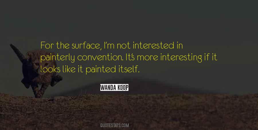 I'm Not Interested Quotes #157949 I'm Not Interested Quotes #157949