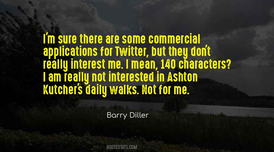 I'm Not Interested Quotes #193763 I'm Not Interested Quotes #193763