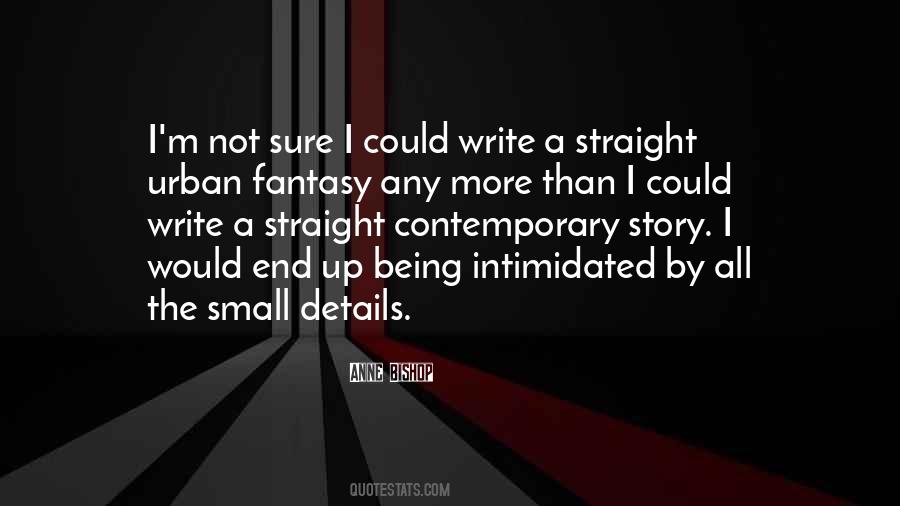 I'm Not Intimidated Quotes #926603
