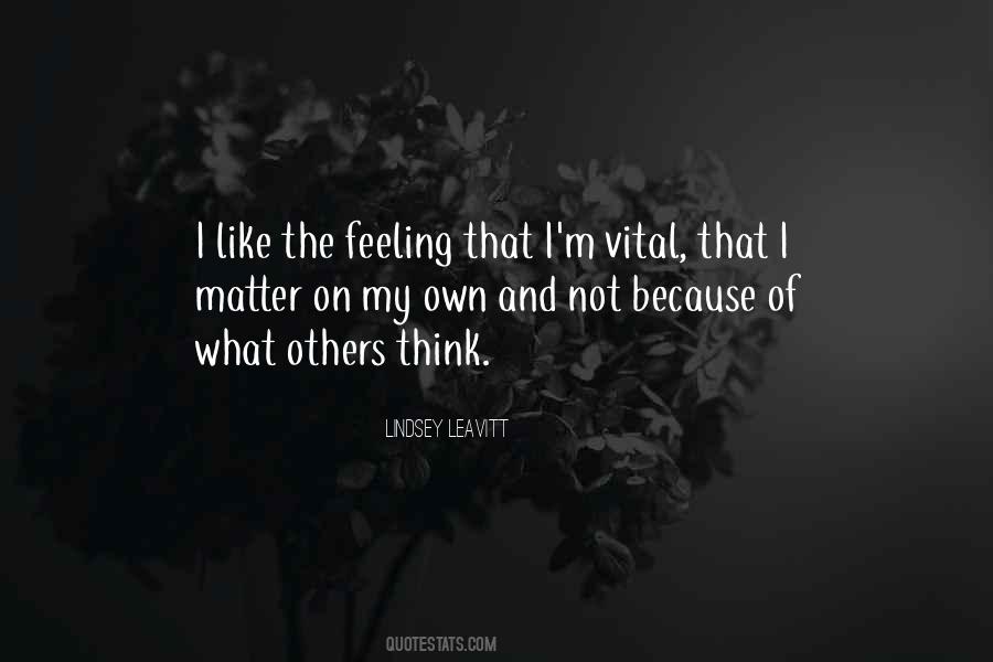 I'm Not Like Others Quotes #1458207