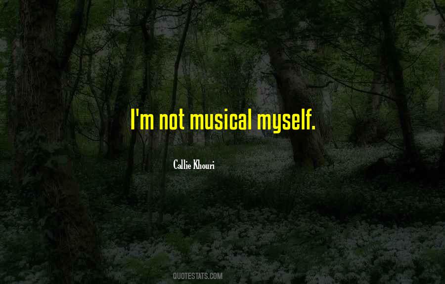 I'm Not Myself Quotes #53264