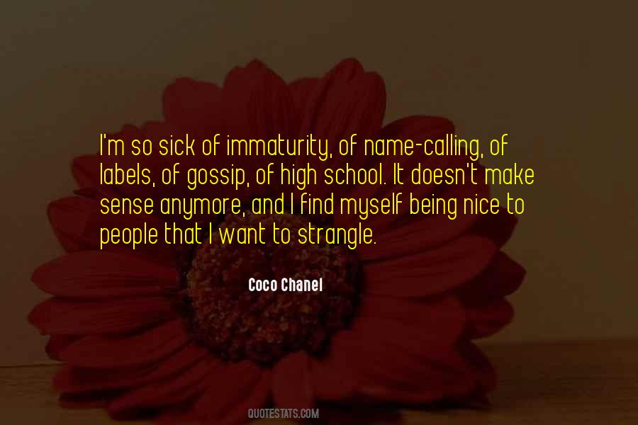 I'm Not Nice Anymore Quotes #1304931