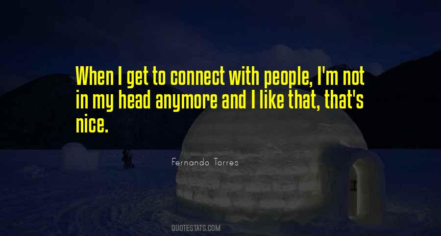 I'm Not Nice Anymore Quotes #1618285