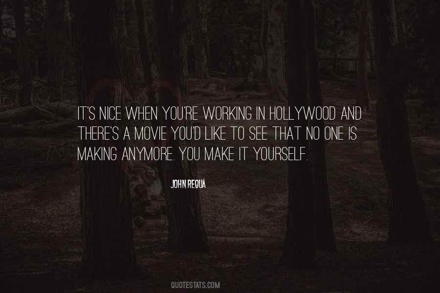 I'm Not Nice Anymore Quotes #1817838