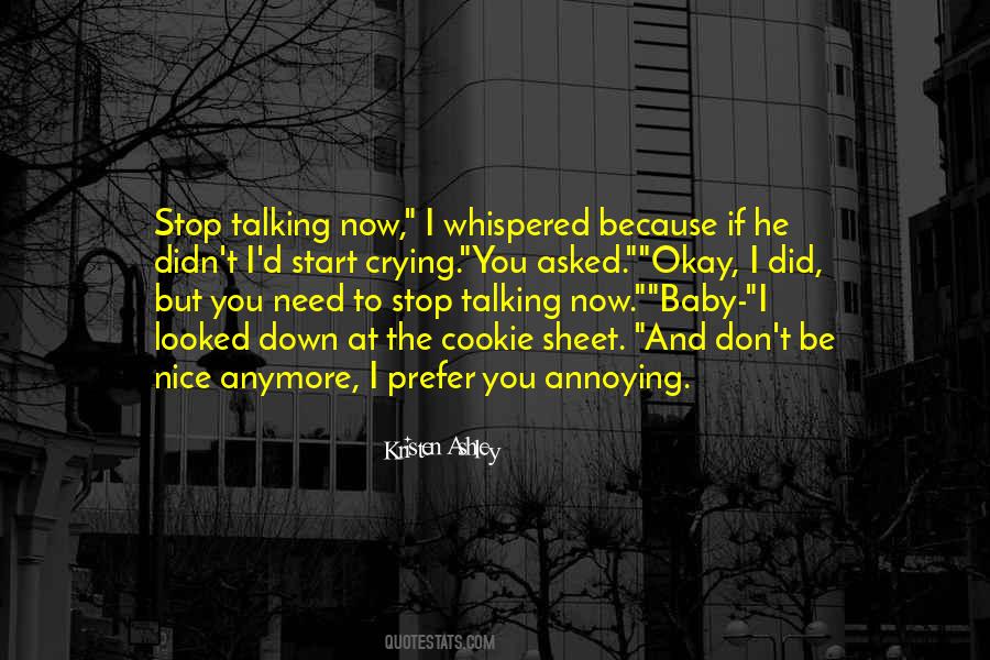 I'm Not Nice Anymore Quotes #600093