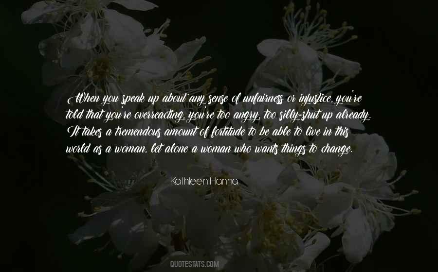 I'm Not Overreacting Quotes #1550501
