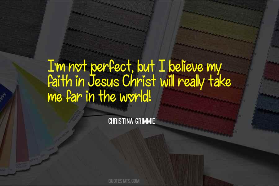 I'm Not Perfect But Quotes #1318562